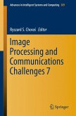 Image Processing and Communications Challenges 7 (eBook, PDF)