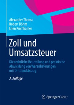 Zoll und Umsatzsteuer (eBook, PDF) - Thoma, Alexander; Böhm, Robert; Kirchhainer, Ellen
