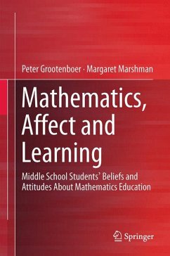 Mathematics, Affect and Learning (eBook, PDF) - Grootenboer, Peter; Marshman, Margaret