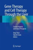 Gene Therapy and Cell Therapy Through the Liver (eBook, PDF)
