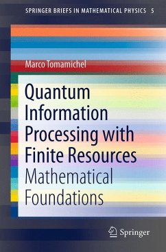 Quantum Information Processing with Finite Resources (eBook, PDF) - Tomamichel, Marco