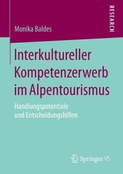 Interkultureller Kompetenzerwerb im Alpentourismus (eBook, PDF) - Baldes, Monika