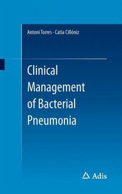 Clinical Management of Bacterial Pneumonia (eBook, PDF) - Torres, Antoni; Cillóniz, Catia