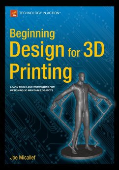 Beginning Design for 3D Printing (eBook, PDF) - Micallef, Joe