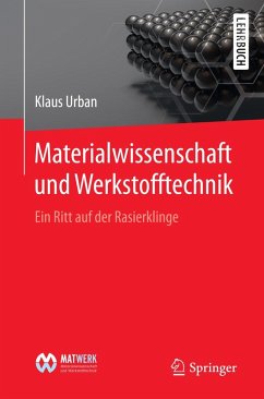 Materialwissenschaft und Werkstofftechnik (eBook, PDF) - Urban, Klaus