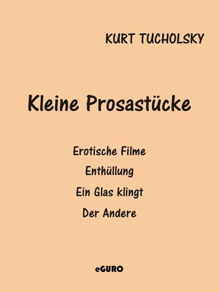 Kleine Prosastücke (eBook, ePUB)