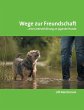 Wege zur Freundschaft (eBook, ePUB) - Bild 1