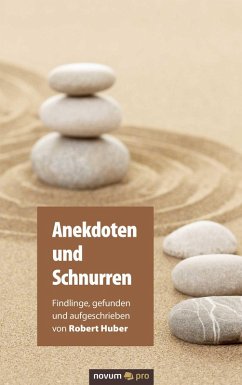 Anekdoten und Schnurren (eBook, PDF) - Huber, Robert