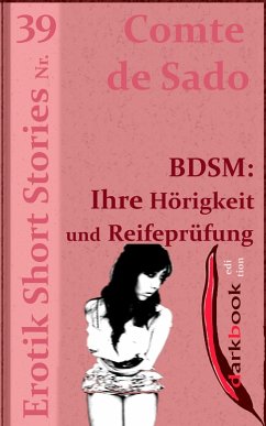 Cover BDSM: Ihre Hörigkeit und Reifeprüfung (eBook, ePUB)