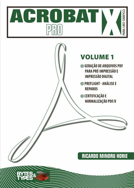 Acrobat X Pro para uso gráfico - Volume 1 (eBook, ePUB)