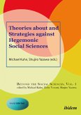 Theories about and Strategies against Hegemonic Social Sciences (eBook, ePUB)