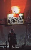 Legendary Detective Where the World Begins (eBook, ePUB)