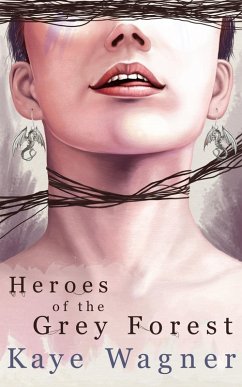Heroes of the Grey Forest (Hiro & Olly, #2) (eBook, ePUB) - Wagner, Kaye
