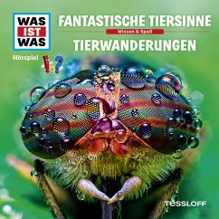 WAS IST WAS Hörspiel. Fantastische Tiersinne / Tierwanderungen. (MP3-Download) - Baur, Dr. Manfred