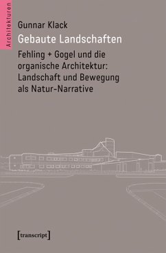 Gebaute Landschaften (eBook, PDF) - Klack, Gunnar
