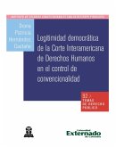 Legitimidad democrática de la corte interamericana de derechos humanos en el control de convencionalidad (eBook, PDF)