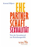 Ehe, Partnerschaft, Sexualität (eBook, PDF)