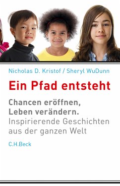 Ein Pfad entsteht (eBook, ePUB) - Kristof, Nicholas D.; WuDunn, Sheryl