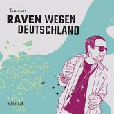 Raven wegen Deutschland (MP3-Download)