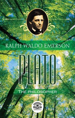 Cover Essays of Ralph Waldo Emerson - Plato, or the philosopher (eBook, ePUB)
