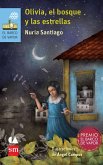 Olivia, el bosque y las estrellas (eBook, ePUB)