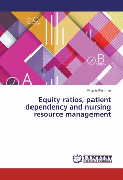 Equity ratios, patient dependency and nursing resource management