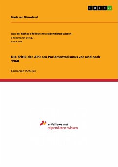Die Kritik der APO am Parlamentarismus vor und nach 1968 (eBook, PDF)