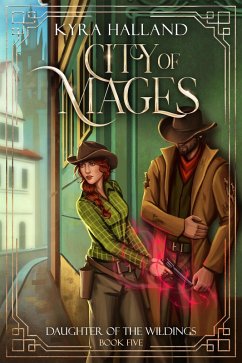 Cover City of Mages (Daughter of the Wildings, #5) (eBook, ePUB)