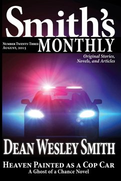 Smith's Monthly #23 (eBook, ePUB) - Smith, Dean Wesley
