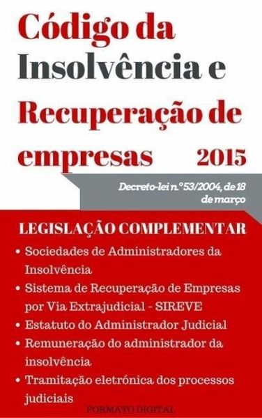 Código da Insolvência e da Recuperação de Empresas (2015) (eBook, ePUB)