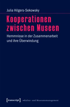 Kooperationen zwischen Museen (eBook, PDF) - Hilgers-Sekowsky, Julia