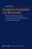 Postsowjetische Transformationen in der Weltgesellschaft (eBook, PDF)