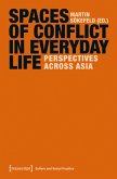 Spaces of Conflict in Everyday Life (eBook, PDF)