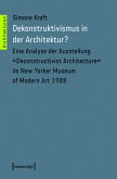 Dekonstruktivismus in der Architektur? (eBook, PDF)