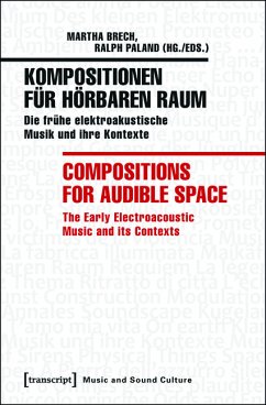 Kompositionen für hörbaren Raum / Compositions for Audible Space (eBook, PDF)