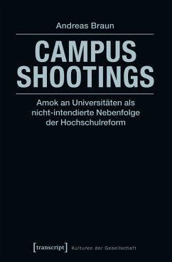 Campus Shootings (eBook, PDF) - Braun, Andreas