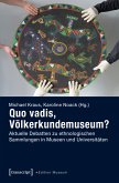 Quo vadis, Völkerkundemuseum? (eBook, PDF)