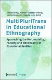 MultiPluriTrans in Educational Ethnography (eBook, PDF)