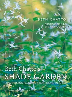 Beth Chatto's Shade Garden - Chatto, Beth (Beth Chatto's Garden)