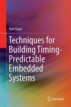 Techniques for Building Timing-Predictable Embedded Systems - Guan, Nan