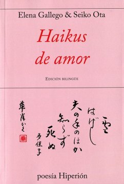 Haikus de amor - Gallego, Elena; Ota, Seiko