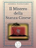 Il Mistero della Stanza Cinese (eBook, ePUB)