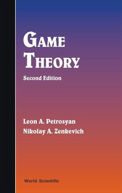 GAME THEORY (2ND ED) - Petrosyan, Leon A.; Zenkevich, Nikolay A.