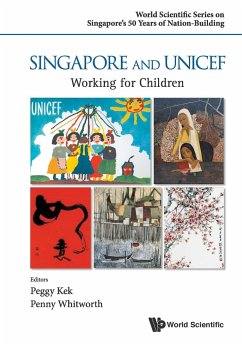 SINGAPORE AND UNICEF - Peggy Kek, Penny Whitworth