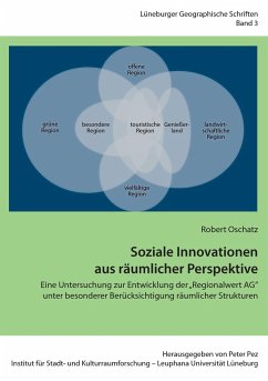 Soziale Innovationen aus räumlicher Perspektive - Oschatz, Robert