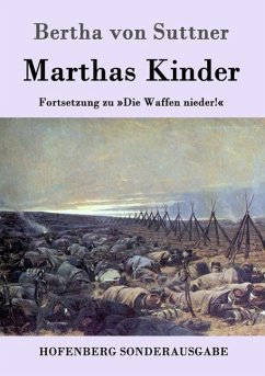 Marthas Kinder - Suttner, Bertha von