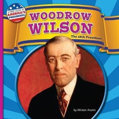 Woodrow Wilson - Aronin, Miriam