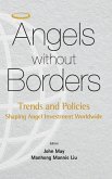 Angels Without Borders: Trends and Policies Shaping Angel Investment Worldwide