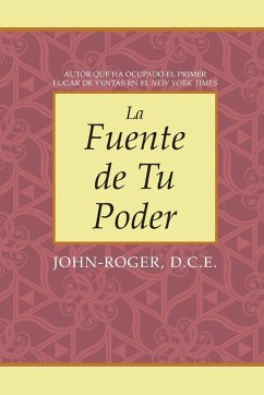 La Fuente de Tu Poder - John-Roger