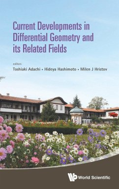 CURRENT DEVELOPMENTS IN DIFFERENTIAL GEOMETRY & RELATED FIEL